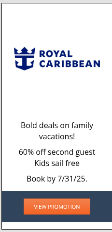 Current cruise promotion - Royal Caribbean